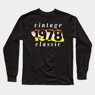 vintage 1978 birthday classic Long Sleeve T-Shirt